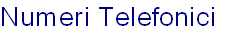 Numeri Telefonici